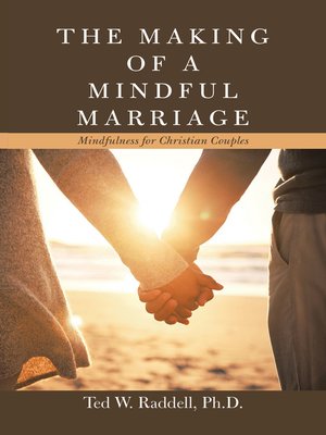 cover image of The Making of a Mindful Marriage